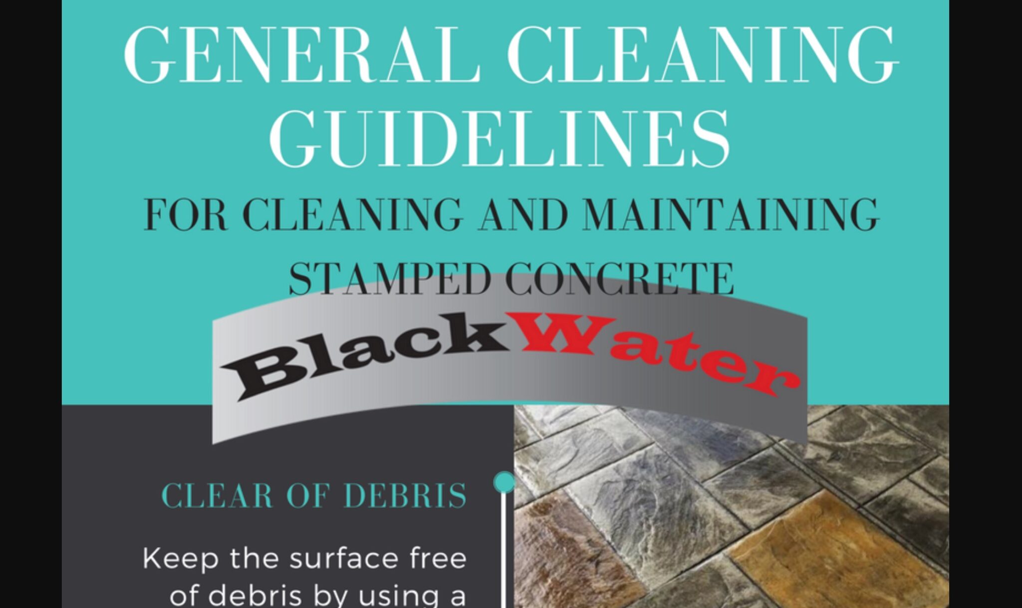 Guidelines for Cleaning and Maintaining Stamped Concrete Blackwater